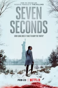Семь секунд (2018) смотреть онлайн