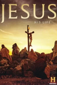 Иисус: Его жизнь (2019) онлайн