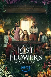 Потерянные цветы Элис Харт (2023) смотреть онлайн